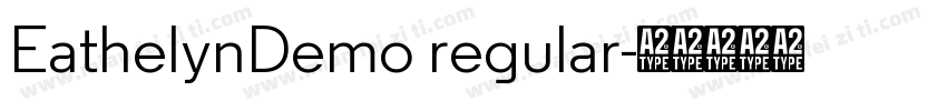 EathelynDemo regular字体转换
